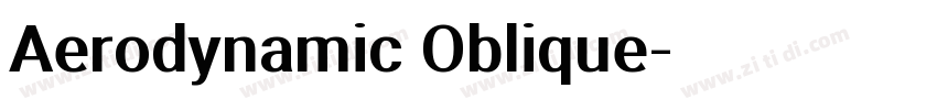 Aerodynamic Oblique字体转换